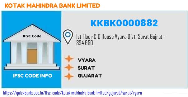 Kotak Mahindra Bank Vyara KKBK0000882 IFSC Code