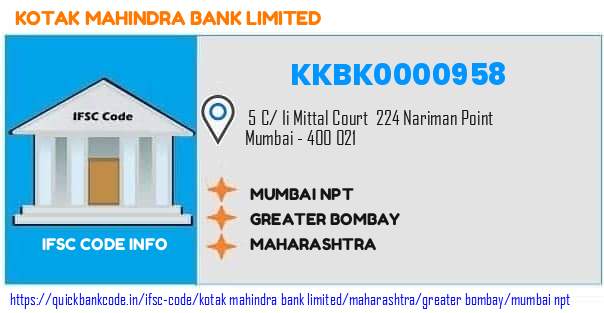 Kotak Mahindra Bank Mumbai Npt KKBK0000958 IFSC Code