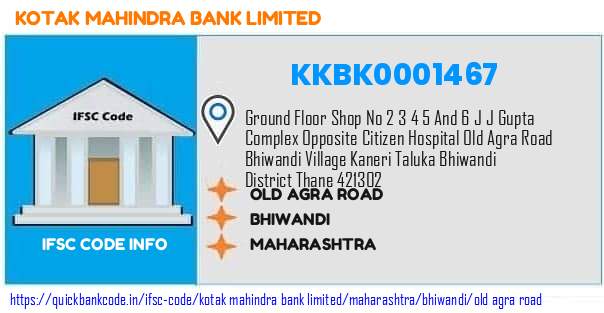Kotak Mahindra Bank Old Agra Road KKBK0001467 IFSC Code