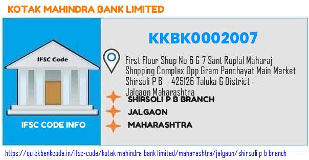 Kotak Mahindra Bank Shirsoli P B Branch KKBK0002007 IFSC Code