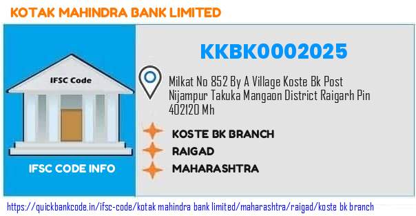 Kotak Mahindra Bank Koste Bk Branch KKBK0002025 IFSC Code