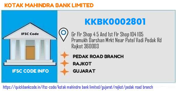 Kotak Mahindra Bank Pedak Road Branch KKBK0002801 IFSC Code