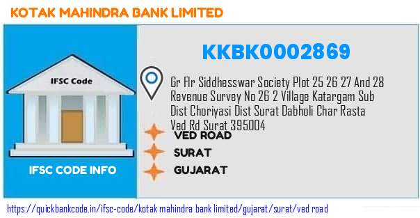 Kotak Mahindra Bank Ved Road KKBK0002869 IFSC Code