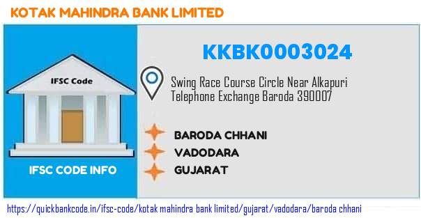 Kotak Mahindra Bank Baroda Chhani KKBK0003024 IFSC Code