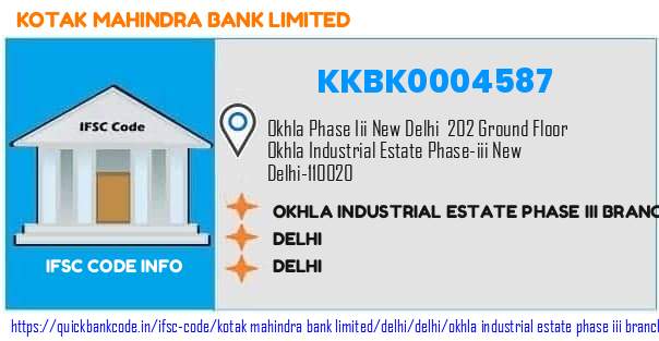 Kotak Mahindra Bank Okhla Industrial Estate Phase Iii Branch Delhi KKBK0004587 IFSC Code