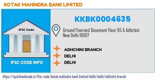 Kotak Mahindra Bank Adhchini Branch KKBK0004635 IFSC Code