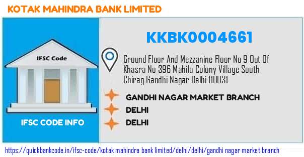 Kotak Mahindra Bank Gandhi Nagar Market Branch KKBK0004661 IFSC Code
