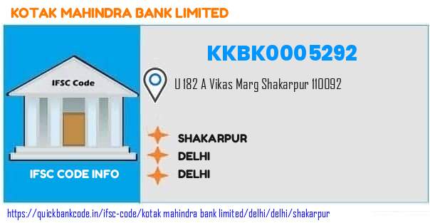 Kotak Mahindra Bank Shakarpur KKBK0005292 IFSC Code