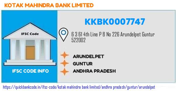 Kotak Mahindra Bank Arundelpet KKBK0007747 IFSC Code