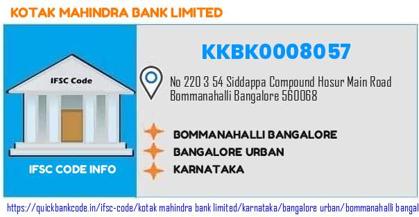 Kotak Mahindra Bank Bommanahalli Bangalore KKBK0008057 IFSC Code