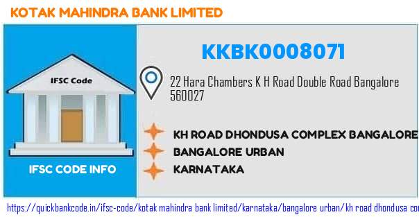 Kotak Mahindra Bank Kh Road Dhondusa Complex Bangalore KKBK0008071 IFSC Code