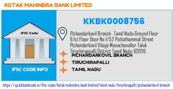 Kotak Mahindra Bank Pichandarkovil Branch KKBK0008756 IFSC Code