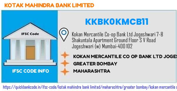 Kotak Mahindra Bank Kokan Mercantile Co Op Bank  Jogeshwari KKBK0KMCB11 IFSC Code