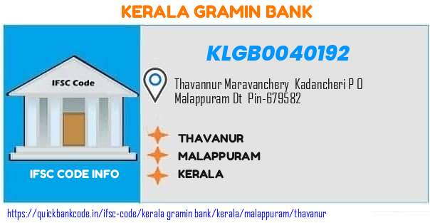 Kerala Gramin Bank Thavanur KLGB0040192 IFSC Code
