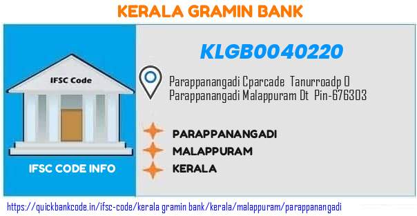 Kerala Gramin Bank Parappanangadi KLGB0040220 IFSC Code