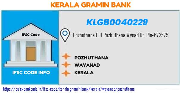 Kerala Gramin Bank Pozhuthana KLGB0040229 IFSC Code