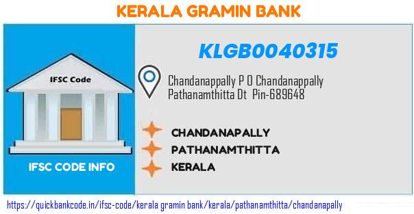 Kerala Gramin Bank Chandanapally KLGB0040315 IFSC Code