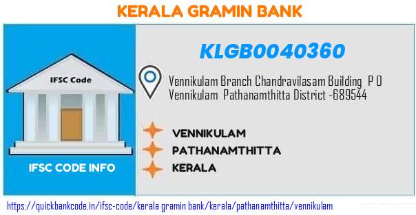 Kerala Gramin Bank Vennikulam KLGB0040360 IFSC Code