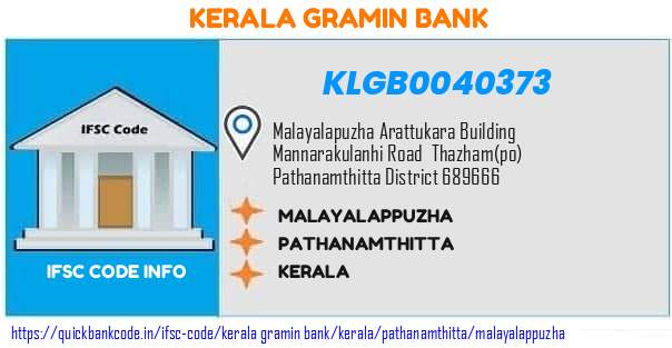 Kerala Gramin Bank Malayalappuzha KLGB0040373 IFSC Code