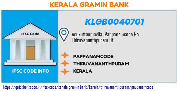 Kerala Gramin Bank Pappanamcode KLGB0040701 IFSC Code