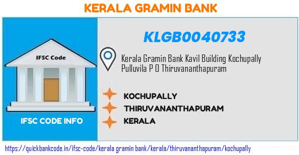 KLGB0040733 Kerala Gramin Bank. KOCHUPALLY
