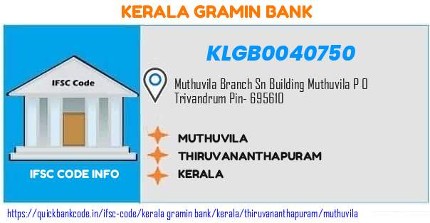 Kerala Gramin Bank Muthuvila KLGB0040750 IFSC Code