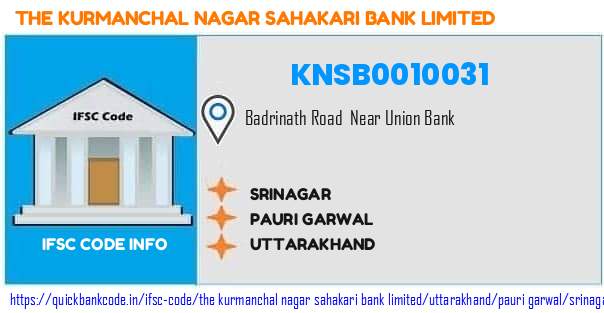 The Kurmanchal Nagar Sahakari Bank Srinagar KNSB0010031 IFSC Code