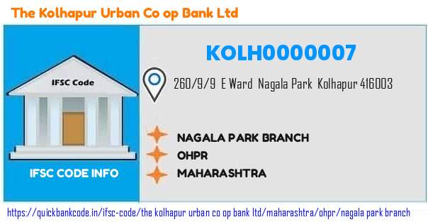 The Kolhapur Urban Co Op Bank Nagala Park Branch KOLH0000007 IFSC Code