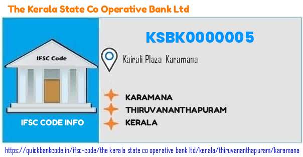 The Kerala State Co Operative Bank Karamana KSBK0000005 IFSC Code