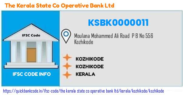 The Kerala State Co Operative Bank Kozhikode KSBK0000011 IFSC Code