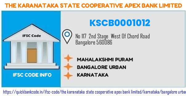 The Karanataka State Cooperative Apex Bank Mahalakshmi Puram KSCB0001012 IFSC Code