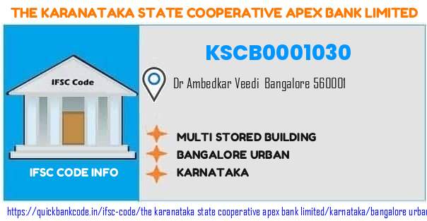 The Karanataka State Cooperative Apex Bank Multi Stored Building KSCB0001030 IFSC Code