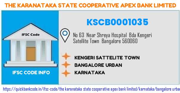 The Karanataka State Cooperative Apex Bank Kengeri Sattelite Town KSCB0001035 IFSC Code