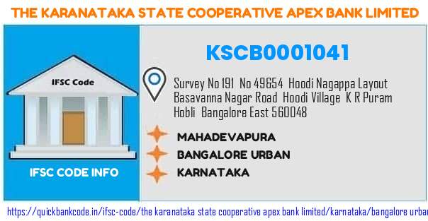 The Karanataka State Cooperative Apex Bank Mahadevapura KSCB0001041 IFSC Code