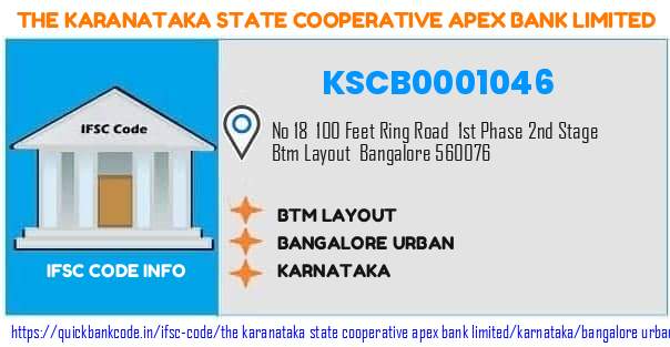 The Karanataka State Cooperative Apex Bank Btm Layout KSCB0001046 IFSC Code