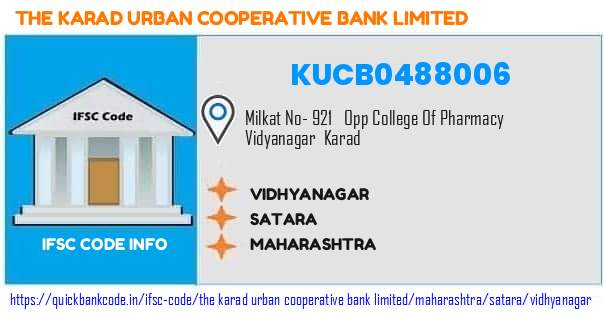 The Karad Urban Cooperative Bank Vidhyanagar KUCB0488006 IFSC Code