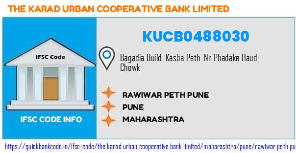 The Karad Urban Cooperative Bank Rawiwar Peth Pune KUCB0488030 IFSC Code