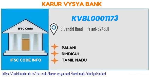 Karur Vysya Bank Palani KVBL0001173 IFSC Code