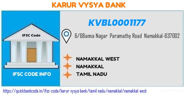 Karur Vysya Bank Namakkal West KVBL0001177 IFSC Code