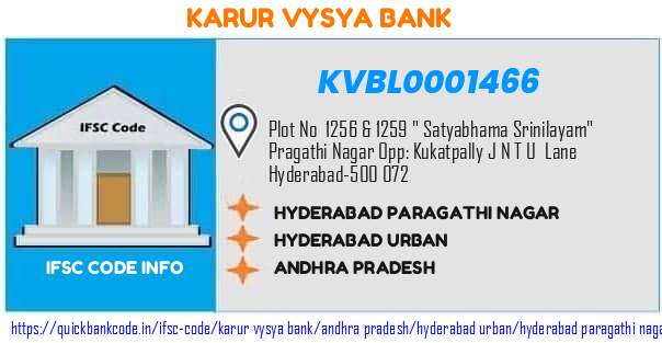 Karur Vysya Bank Hyderabad Paragathi Nagar KVBL0001466 IFSC Code