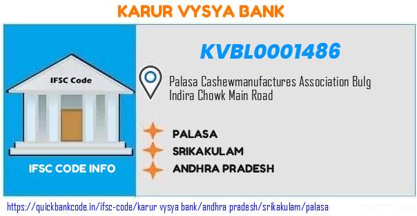 Karur Vysya Bank Palasa KVBL0001486 IFSC Code