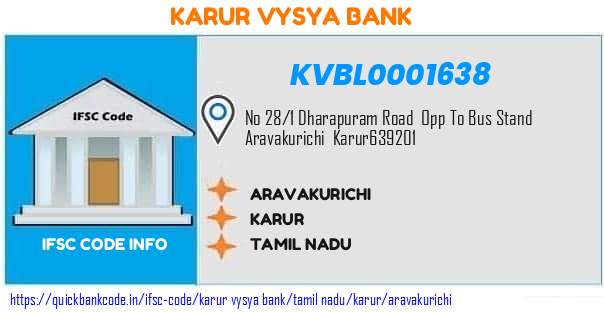 Karur Vysya Bank Aravakurichi KVBL0001638 IFSC Code
