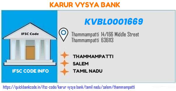 KVBL0001669 Karur Vysya Bank. THAMMAMPATTI