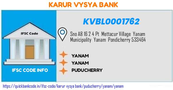 Karur Vysya Bank Yanam KVBL0001762 IFSC Code