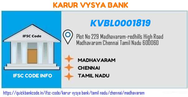 Karur Vysya Bank Madhavaram KVBL0001819 IFSC Code