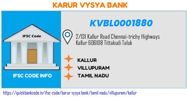 Karur Vysya Bank Kallur KVBL0001880 IFSC Code