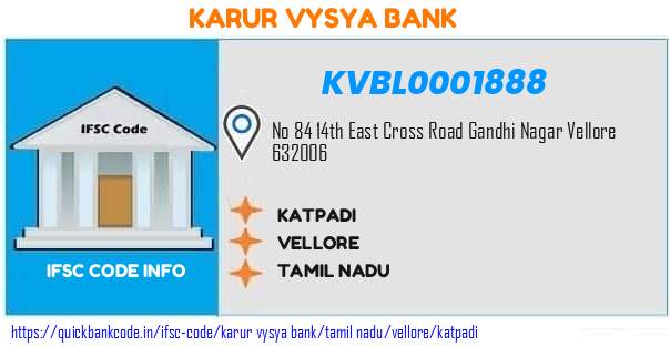 Karur Vysya Bank Katpadi KVBL0001888 IFSC Code