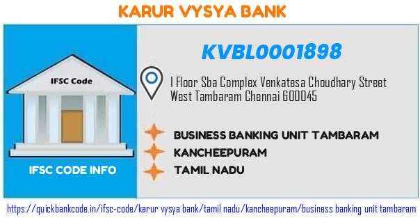 Karur Vysya Bank Business Banking Unit Tambaram KVBL0001898 IFSC Code