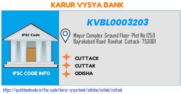 Karur Vysya Bank Cuttack KVBL0003203 IFSC Code
