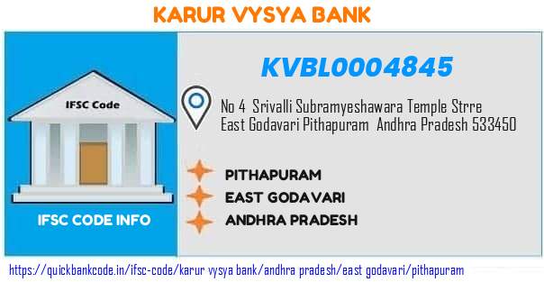 Karur Vysya Bank Pithapuram KVBL0004845 IFSC Code